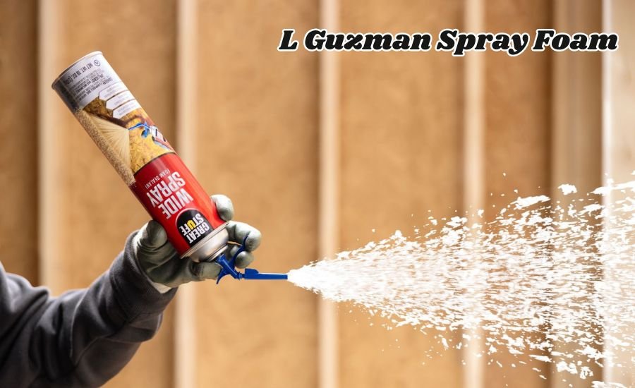 L Guzman Spray Foam