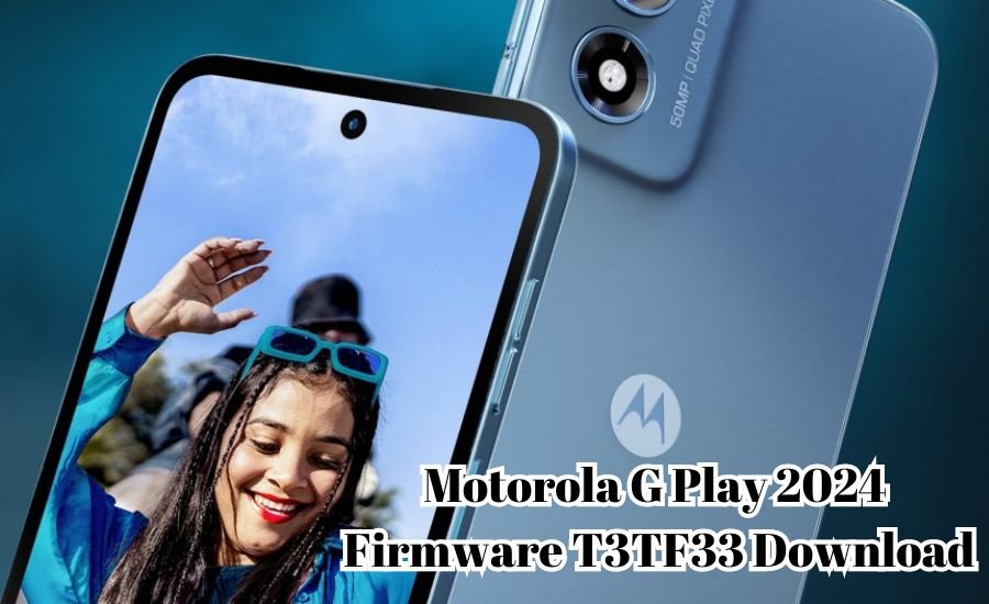 motorola g play 2024 firmware t3tf33 download