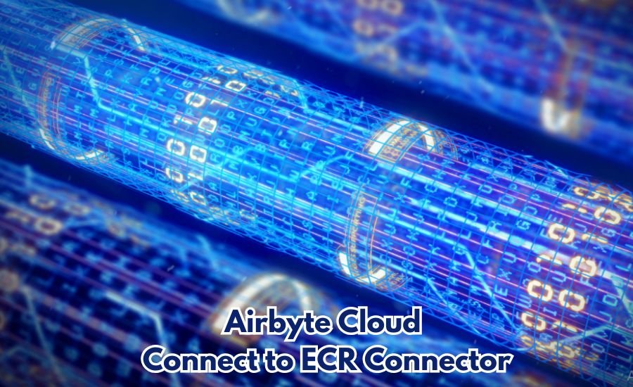 airbyte cloud connect to ecr connector