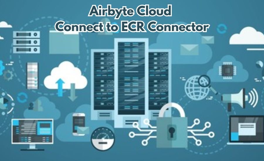 airbyte cloud connect to ecr connector