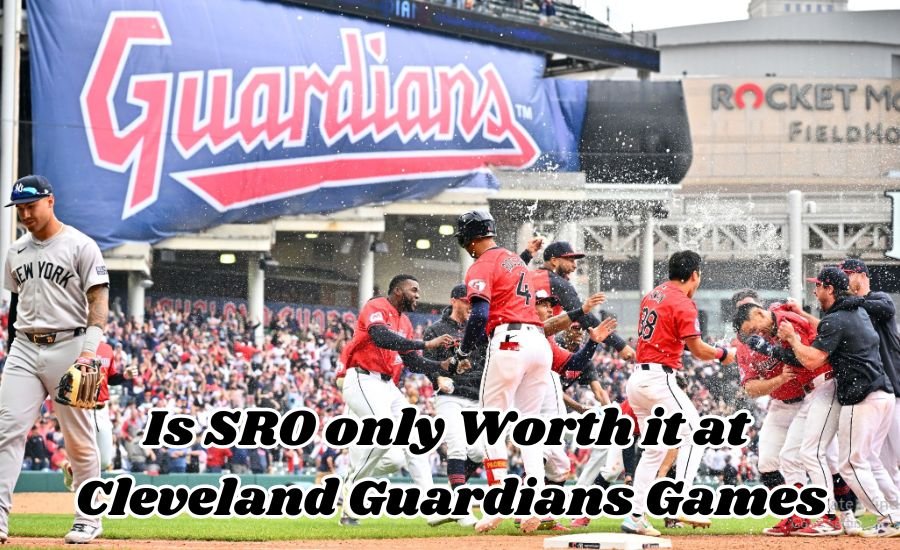 is sro only worth it at cleveland guardians games