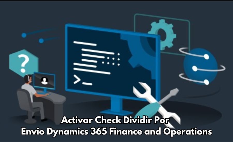 activar check dividir por envio dynamics 365 finance and operations