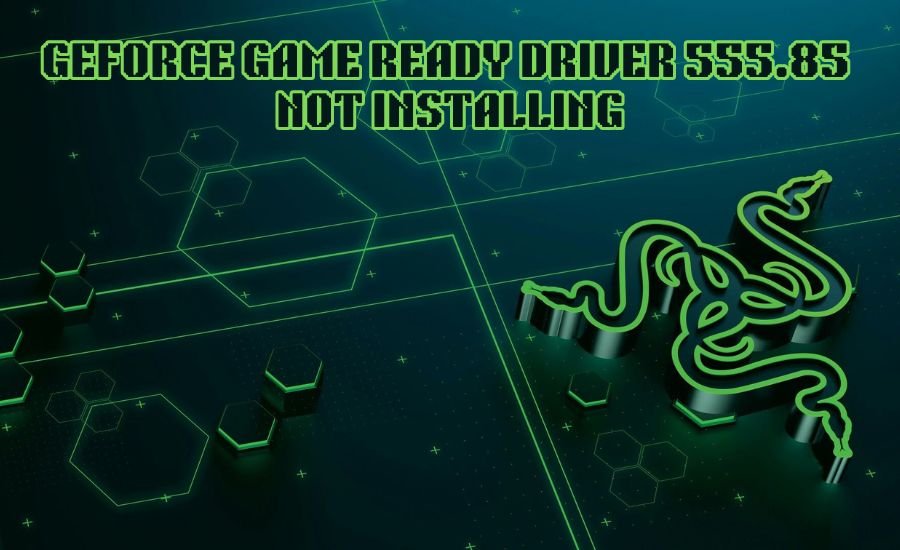 geforce game ready driver 555.85 not installing
