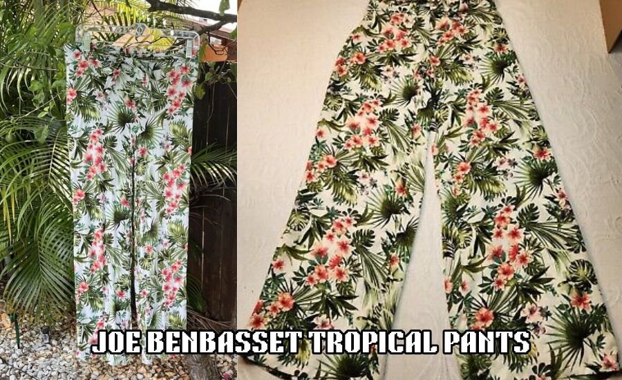 joe benbasset tropical pants